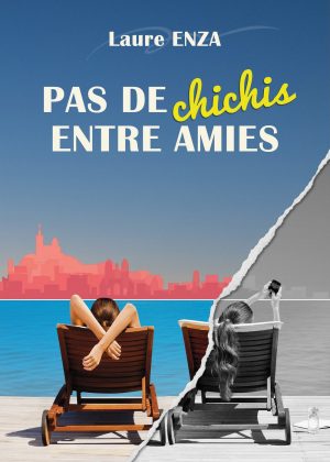 Pas de Chichis entre Amies