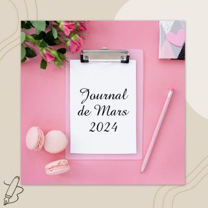 Lire la suite à propos de l’article Journal de mars 2024