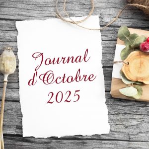 Lire la suite à propos de l’article Journal d&rsquo;octobre 2025